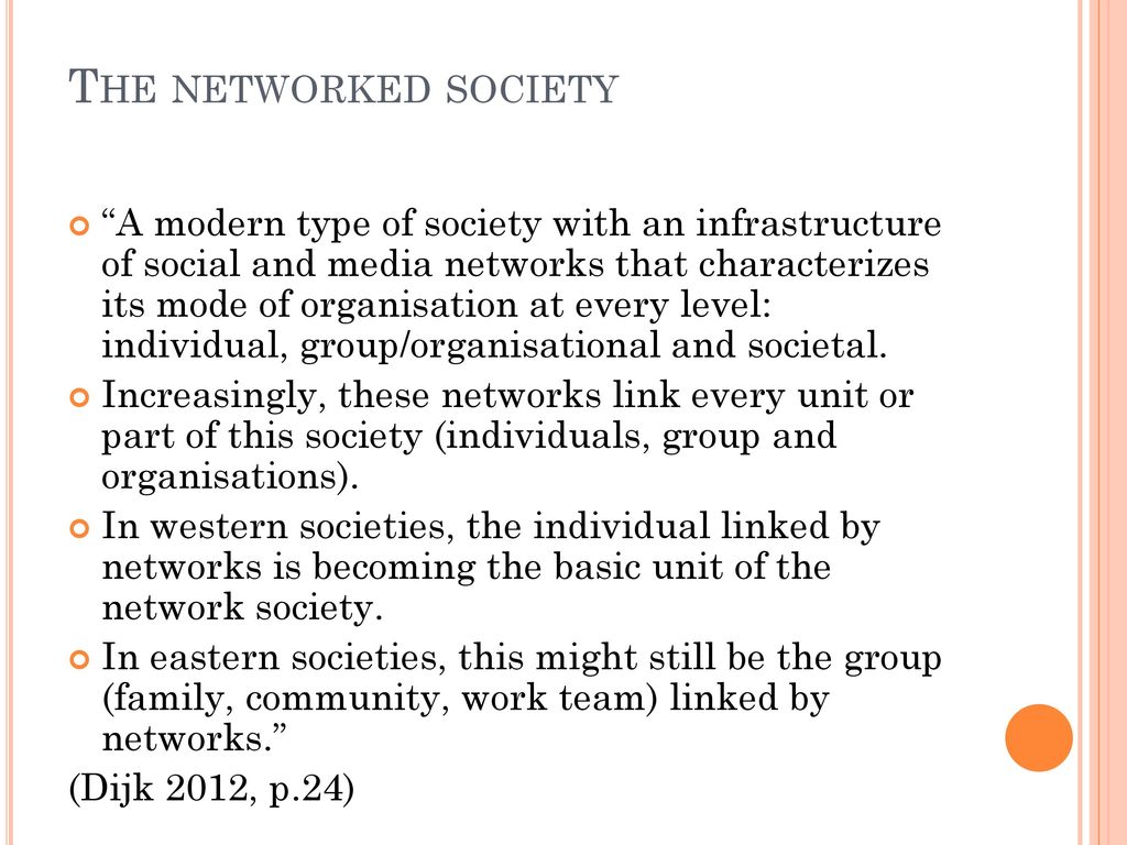 The networked society