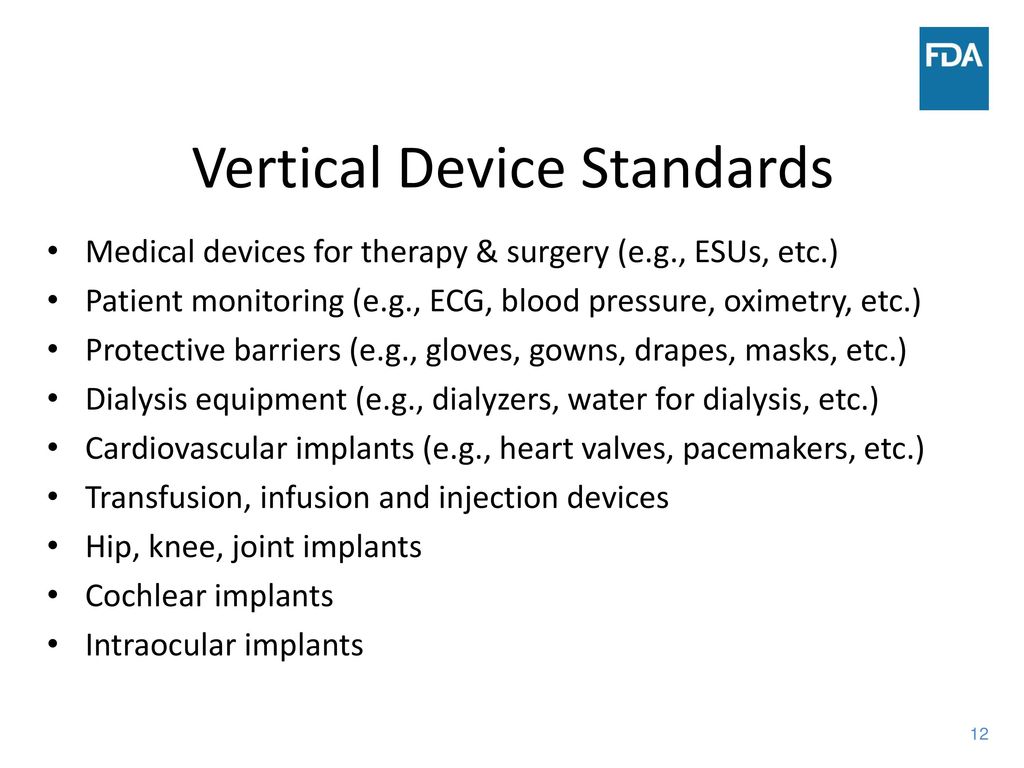 Vertical Device Standards