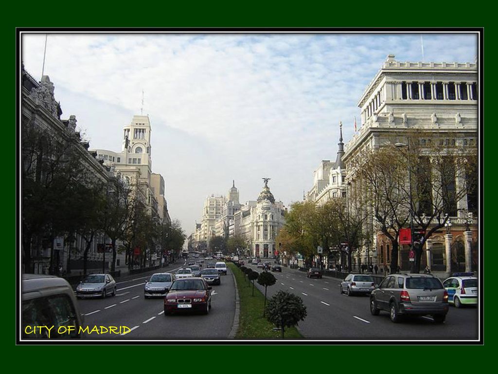 CITY OF MADRID