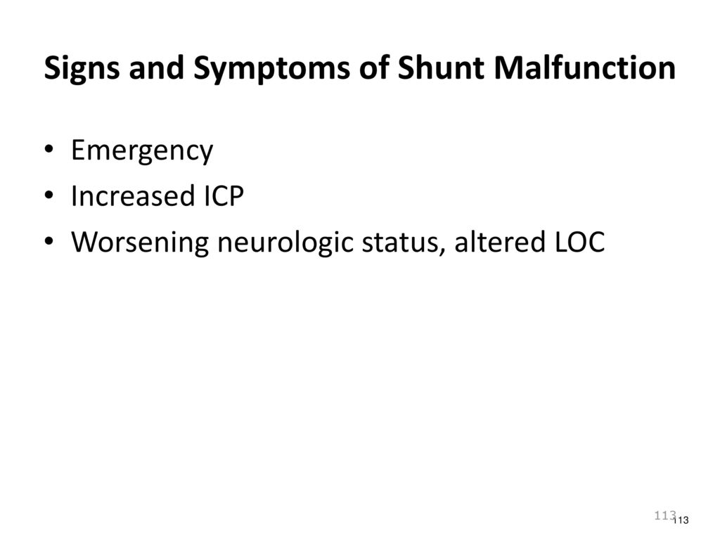 Warning Signs of Shunt Malfunction