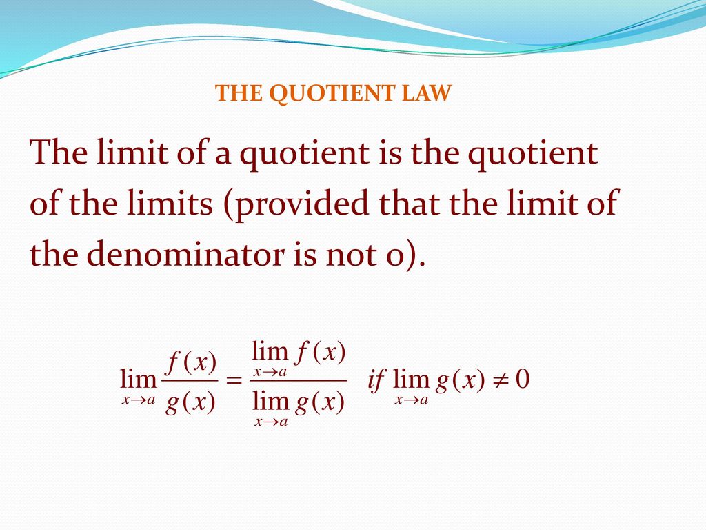 The limit of a quotient is the quotient