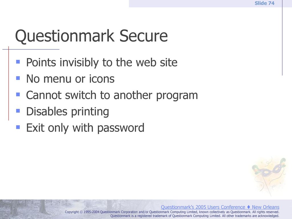 Questionmark Secure Points invisibly to the web site No menu or icons