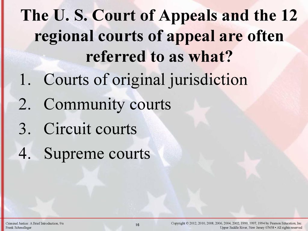 Chapter 7 The Courts. Chapter 7 The Courts Appellate jurisdiction means ...