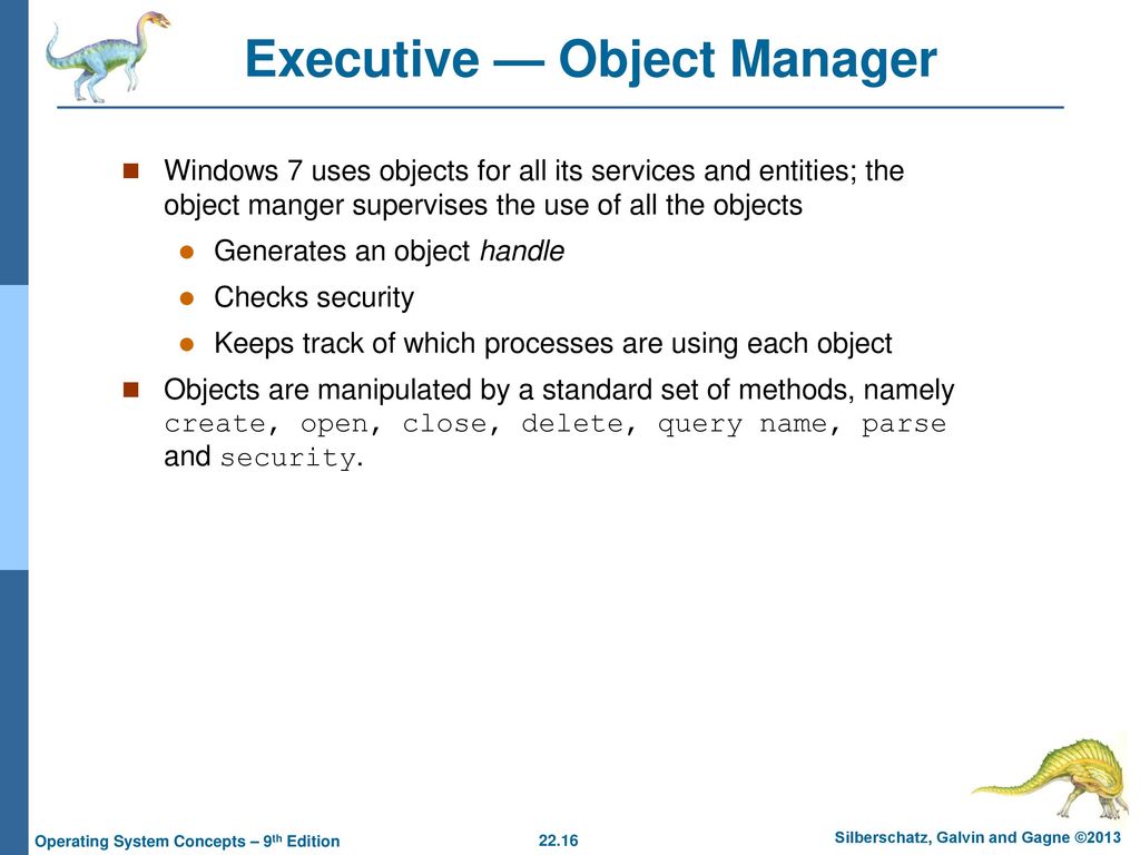 Executive — Object Manager
