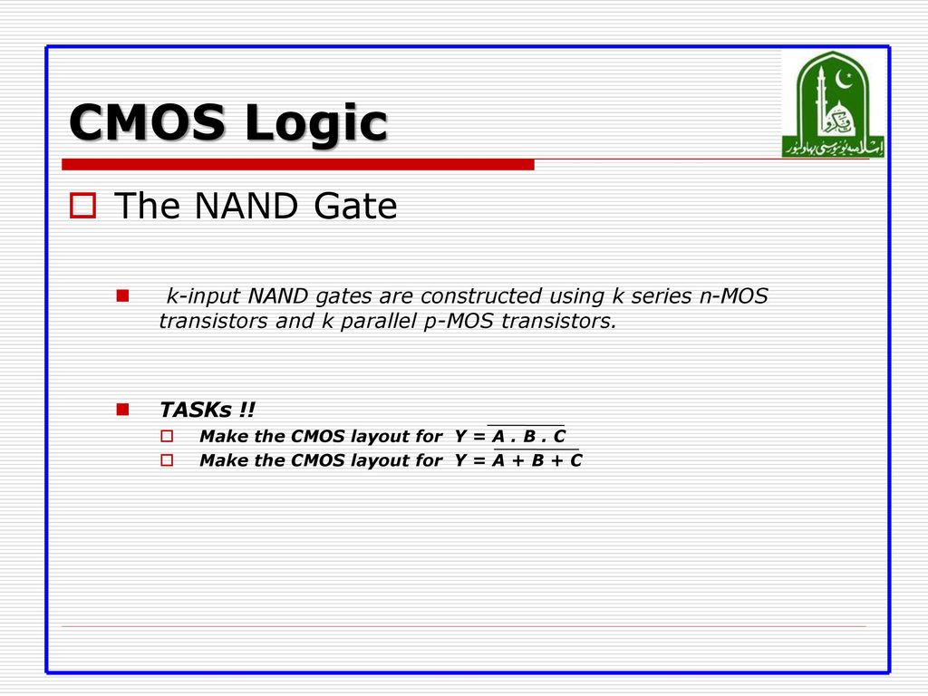 CMOS Logic The NAND Gate