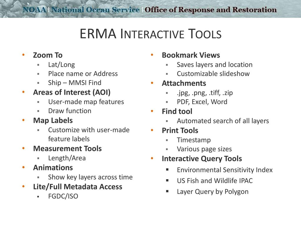 Environmental Response Management Application (ERMA®) - Ppt Download