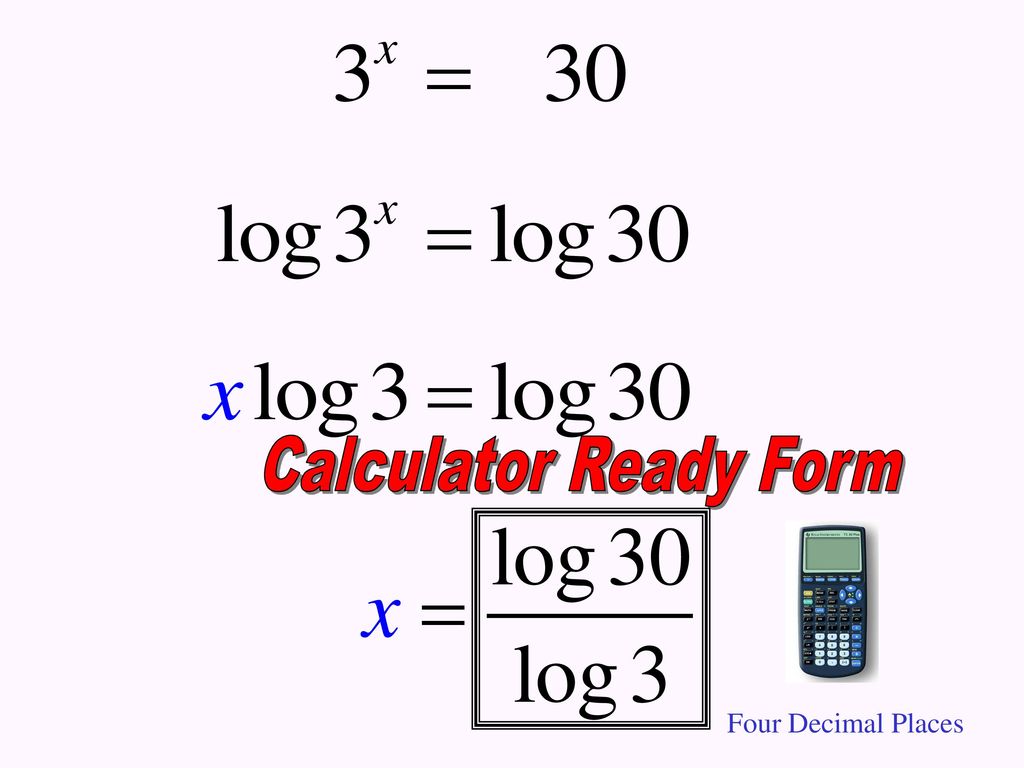SOLVING & Exponential Logarithmic Equations Using a Calculator. - ppt  download