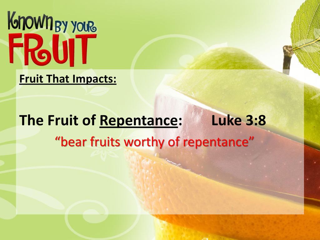 “The Fruit of the Spirit” ppt download