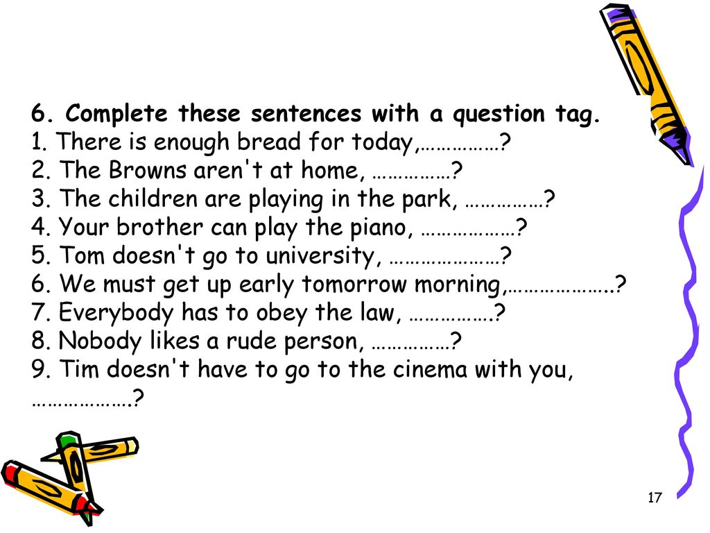 Write tag question. Вопросы с хвостиком в английском языке упражнения 6 класс. Разделительный вопрос (tag question). Вопросы с хвостиком в английском языке упражнения. Разделительные вопросы упражнения.