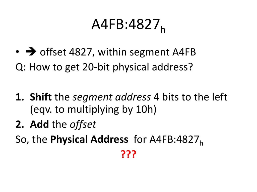 A4FB:4827h  offset 4827, within segment A4FB