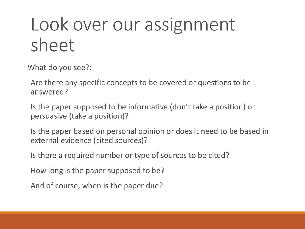 Look over our assignment sheet