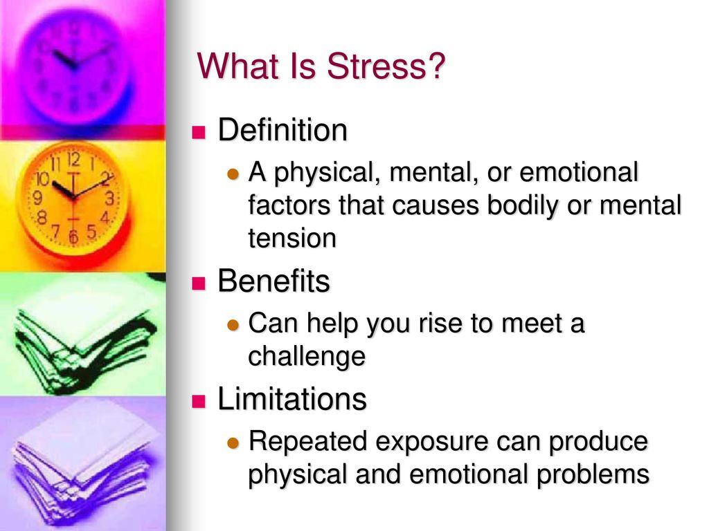 What Is Stress Definition Benefits Limitations.