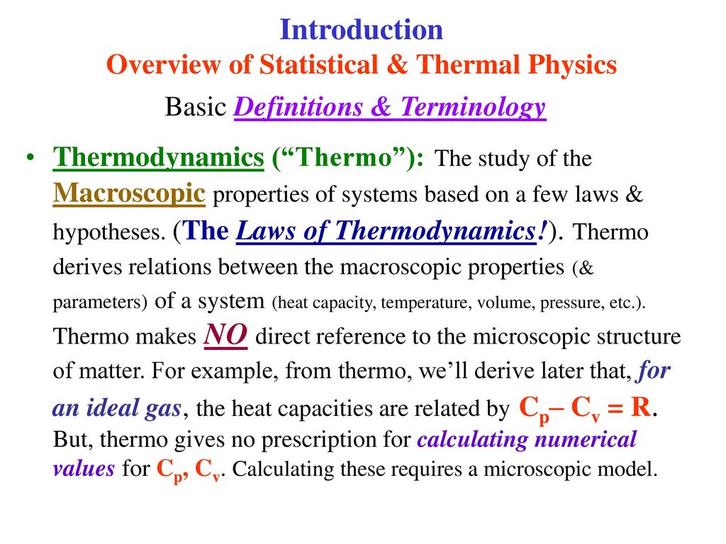 Introduction Overview of Statistical & Thermal Physics - ppt download