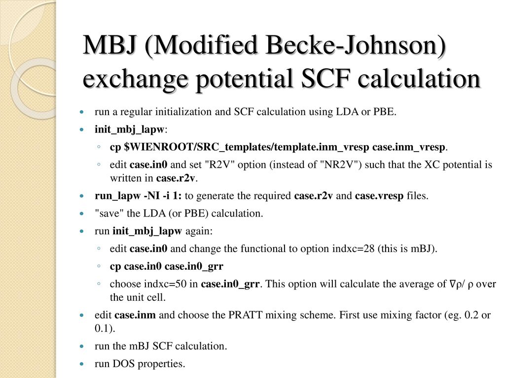 MBJ (Modified Becke-Johnson) exchange potential SCF calculation