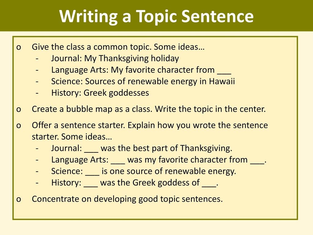 Writing Topic Sentences - ppt download