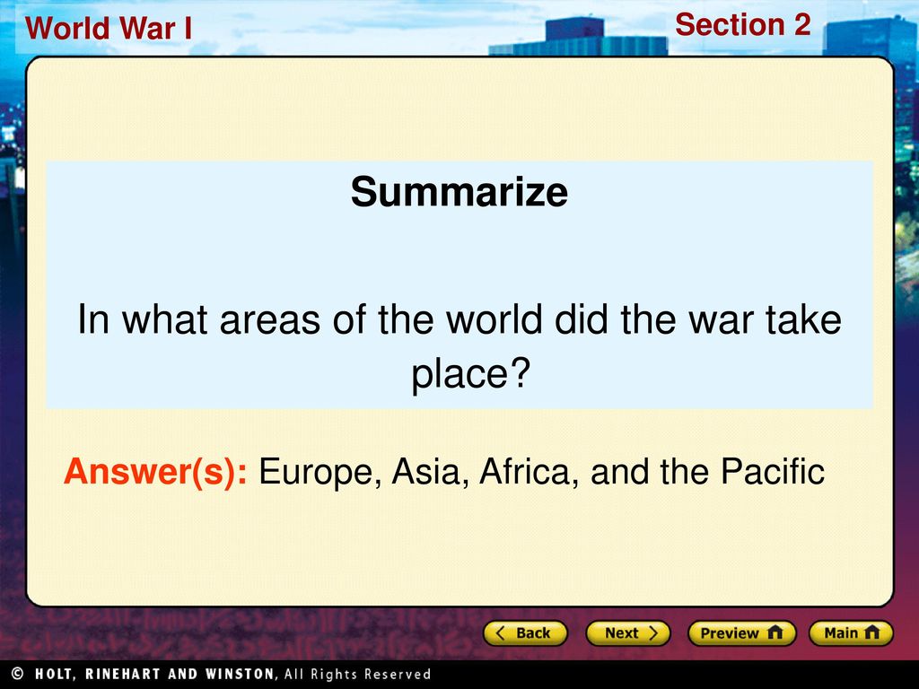 In what areas of the world did the war take place