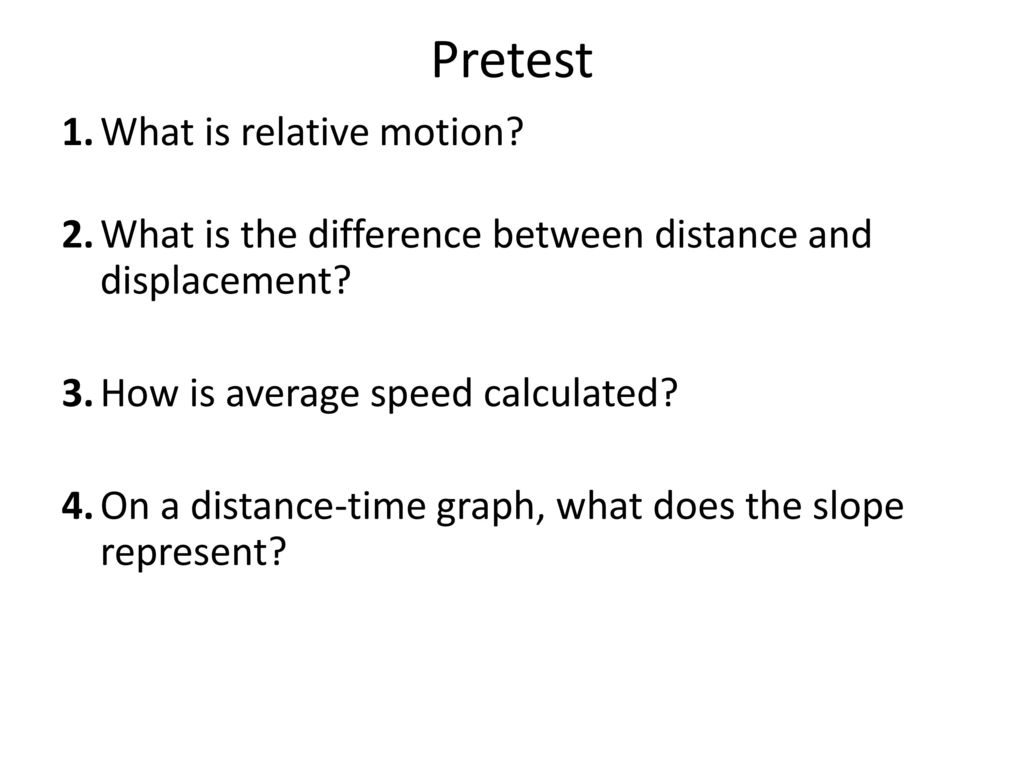 Pretest 1 What Is Relative Motion Ppt Download pretest-1-what-is-relative-motion-ppt-download