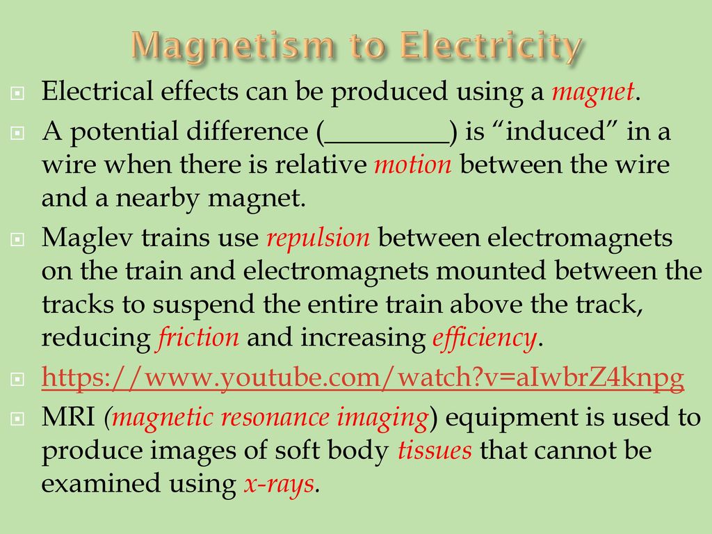 Magnetism to Electricity