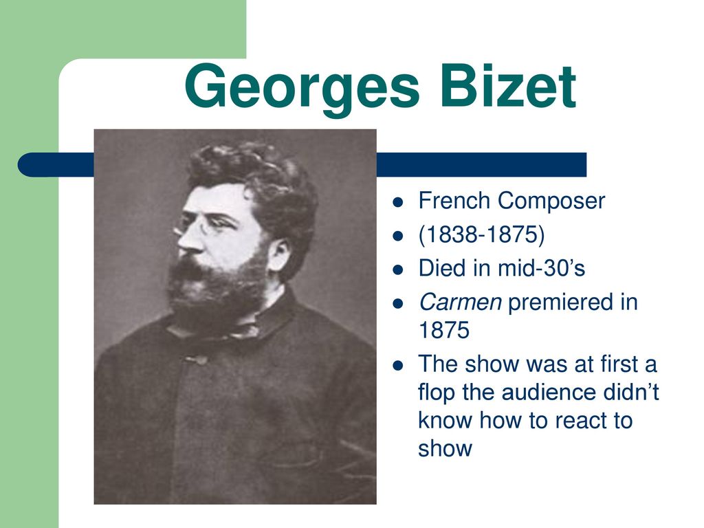CARMEN Georges Bizet. - ppt download