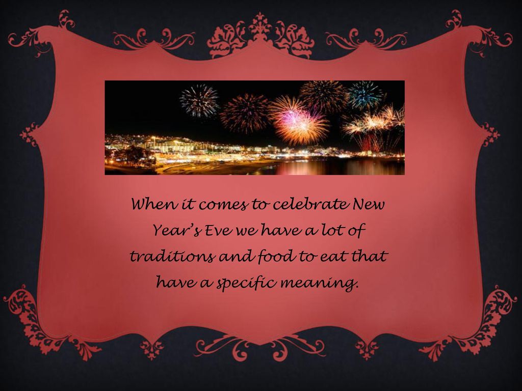 New Year Eve Meaning New Year S Eve Italian Traditions Ppt Download