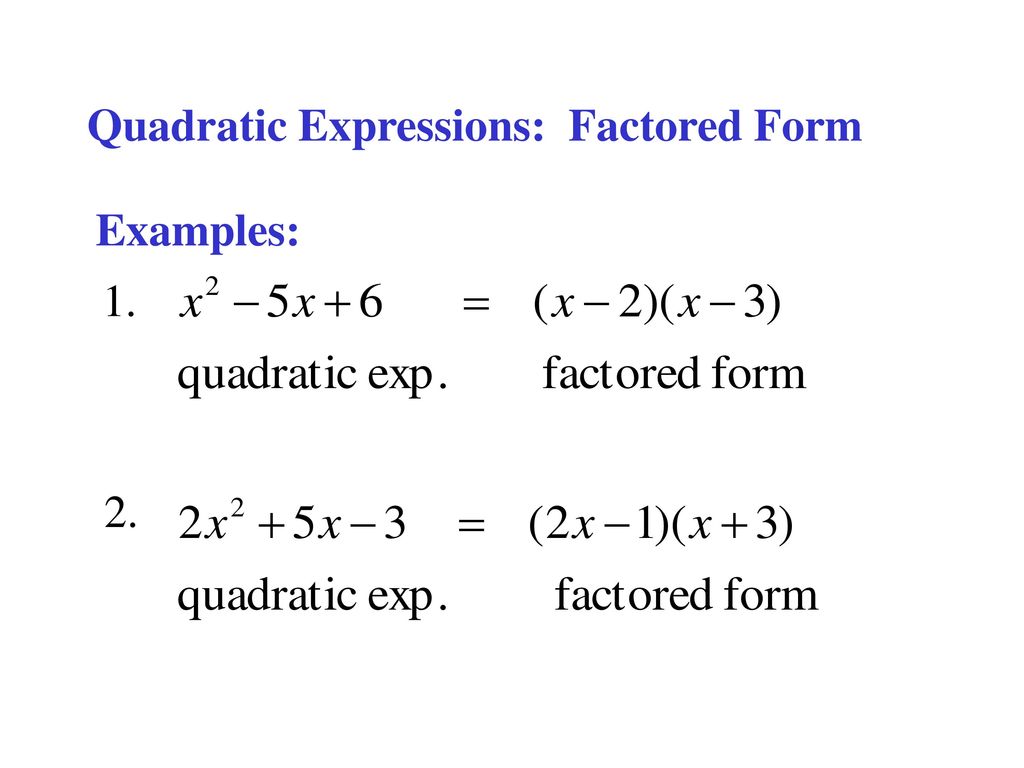 Quadratic Functions, Quadratic Expressions, Quadratic Equations