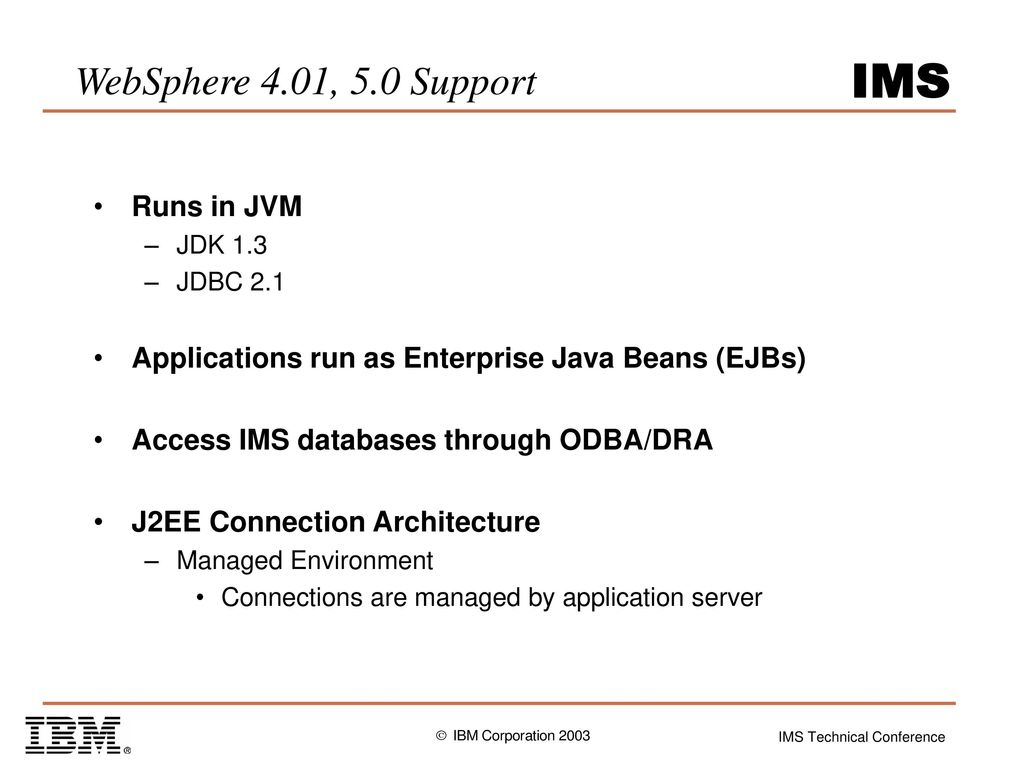 WebSphere 4.01, 5.0 Support Runs in JVM