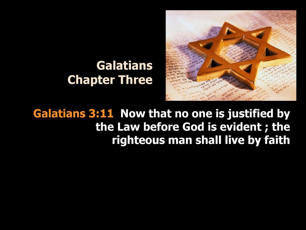 Galatians Chapter Three - ppt download