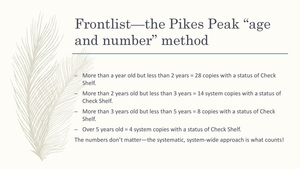 Frontlist—the Pikes Peak age and number method