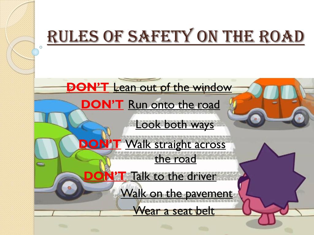 Rules of safety on the road. 
