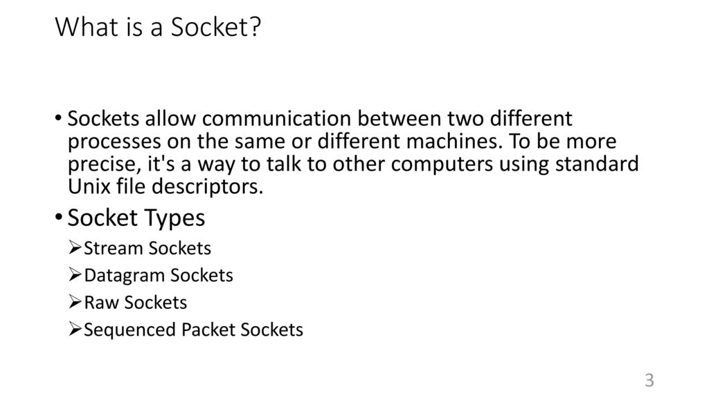What is a Socket Socket Types