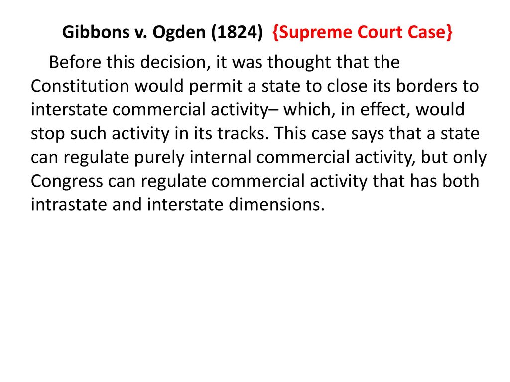 in gibbons v ogden the supreme court ruled that