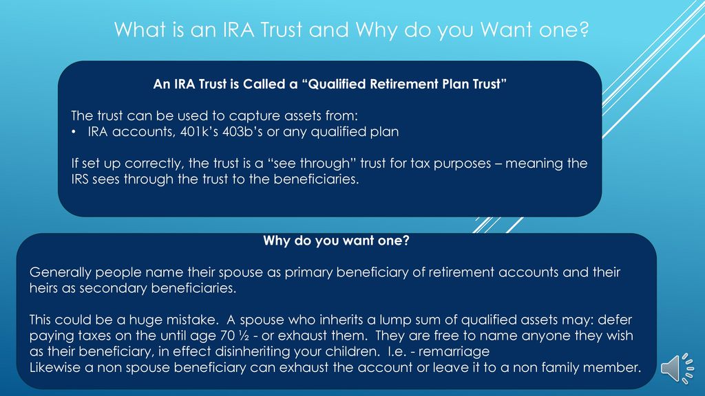 An IRA Trust Is Called A Qualified Retirement Plan Trust Ppt Download an-ira-trust-is-called-a-qualified-retirement-plan-trust-ppt-download