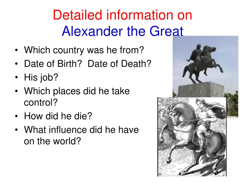 Detailed information on Alexander the Great