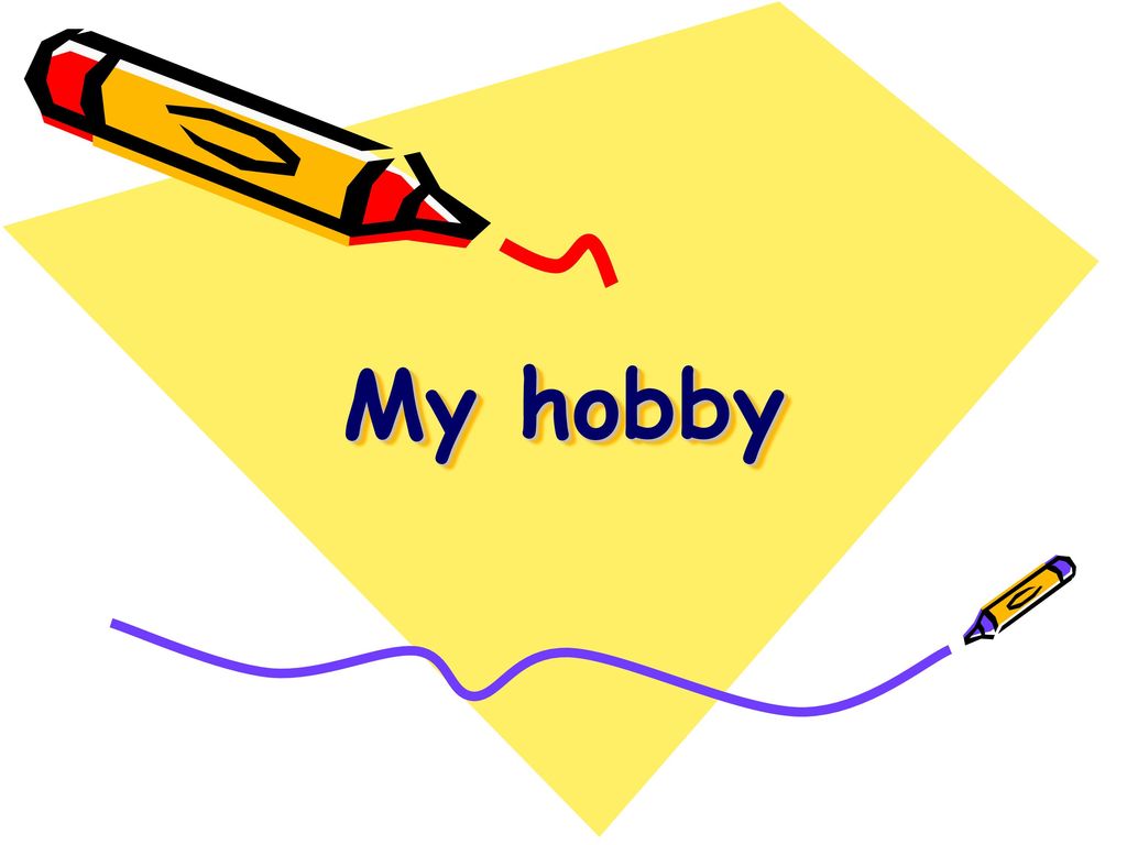 My hobby is read books. My Hobby. My Hobby presentation. Английский язык проект на тему my Hobby. My Hobby ppt.