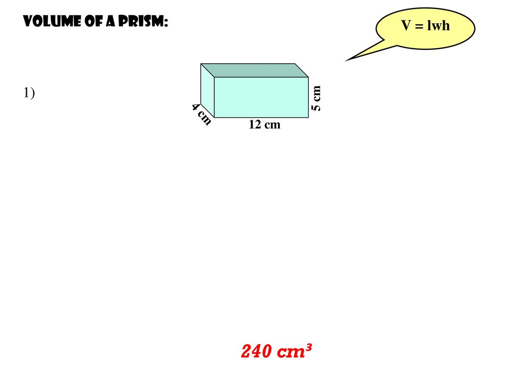 Volume Of Prisms And Cylinders Ppt Download