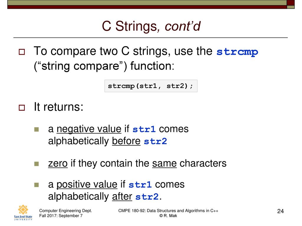 CMPE Data Structures and Algorithms in C++ September 7 Class Meeting ...