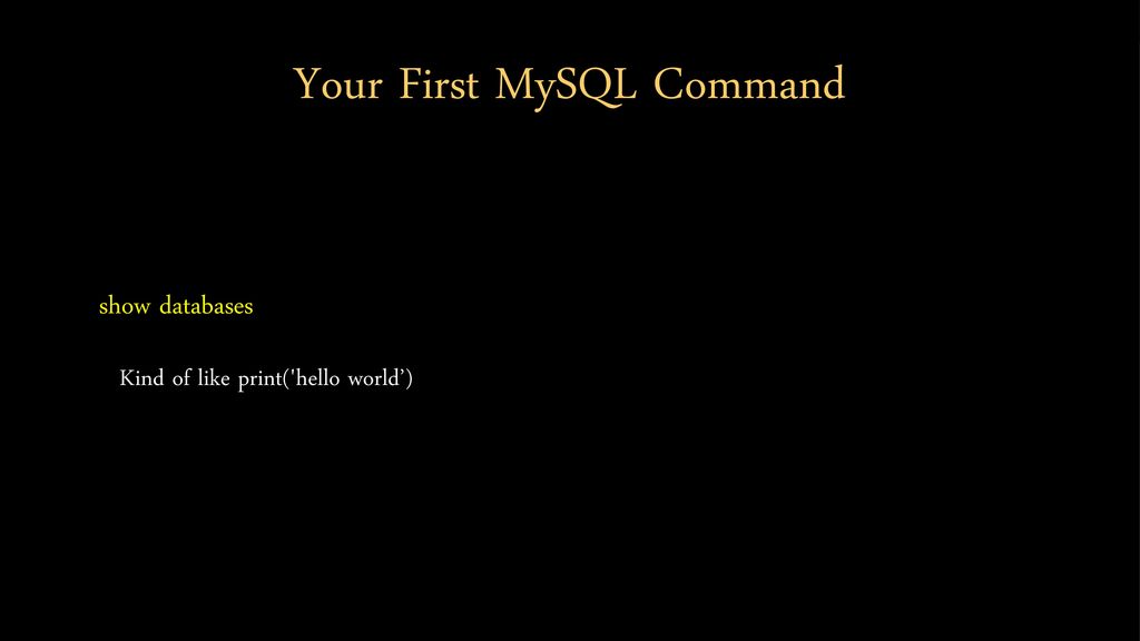 Relational databases and mysql ppt download