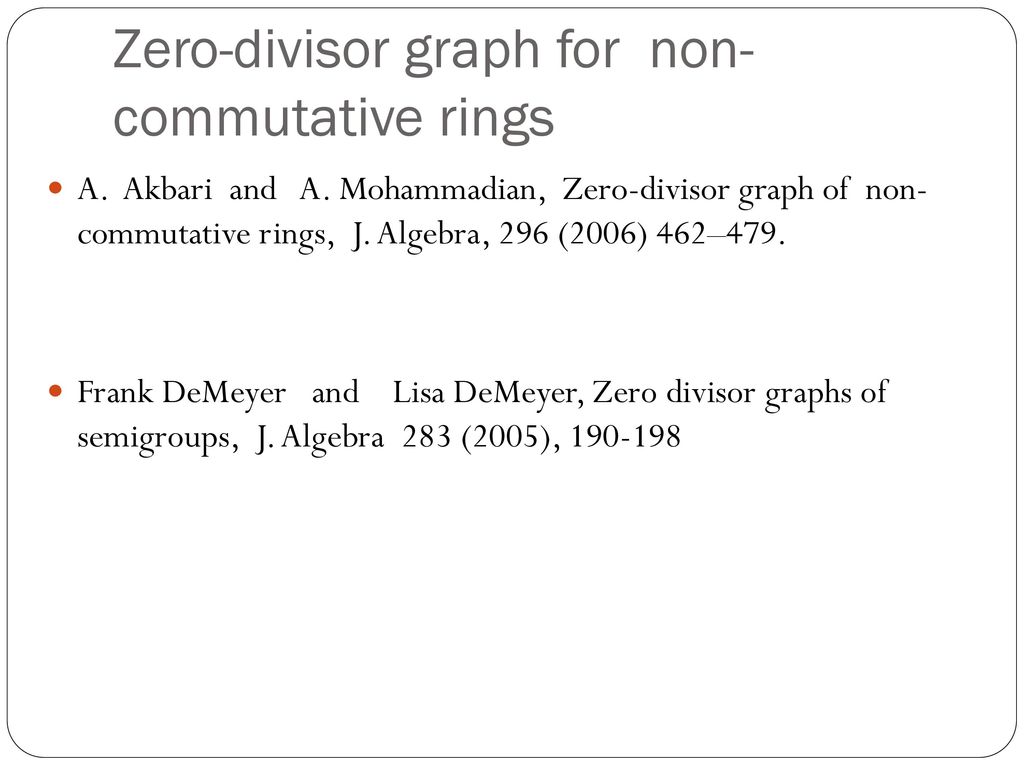Properties of Ideal-Based Zero-Divisor Graphs of Commutative Rings |  Semantic Scholar