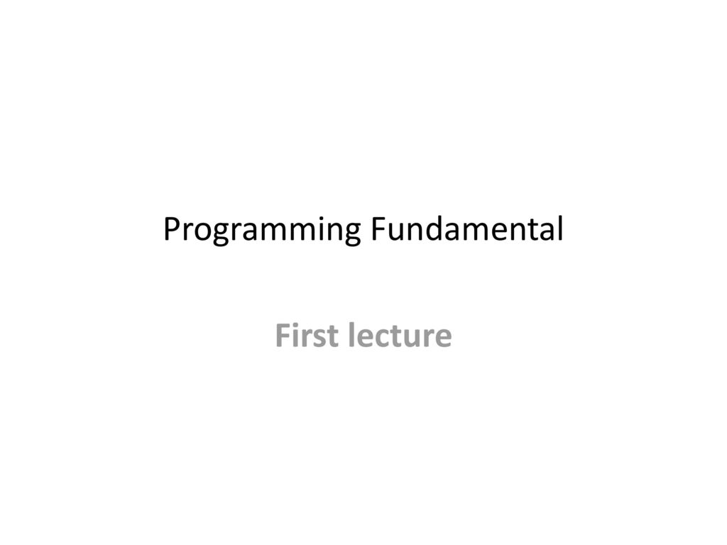 Programming Fundamental - ppt download