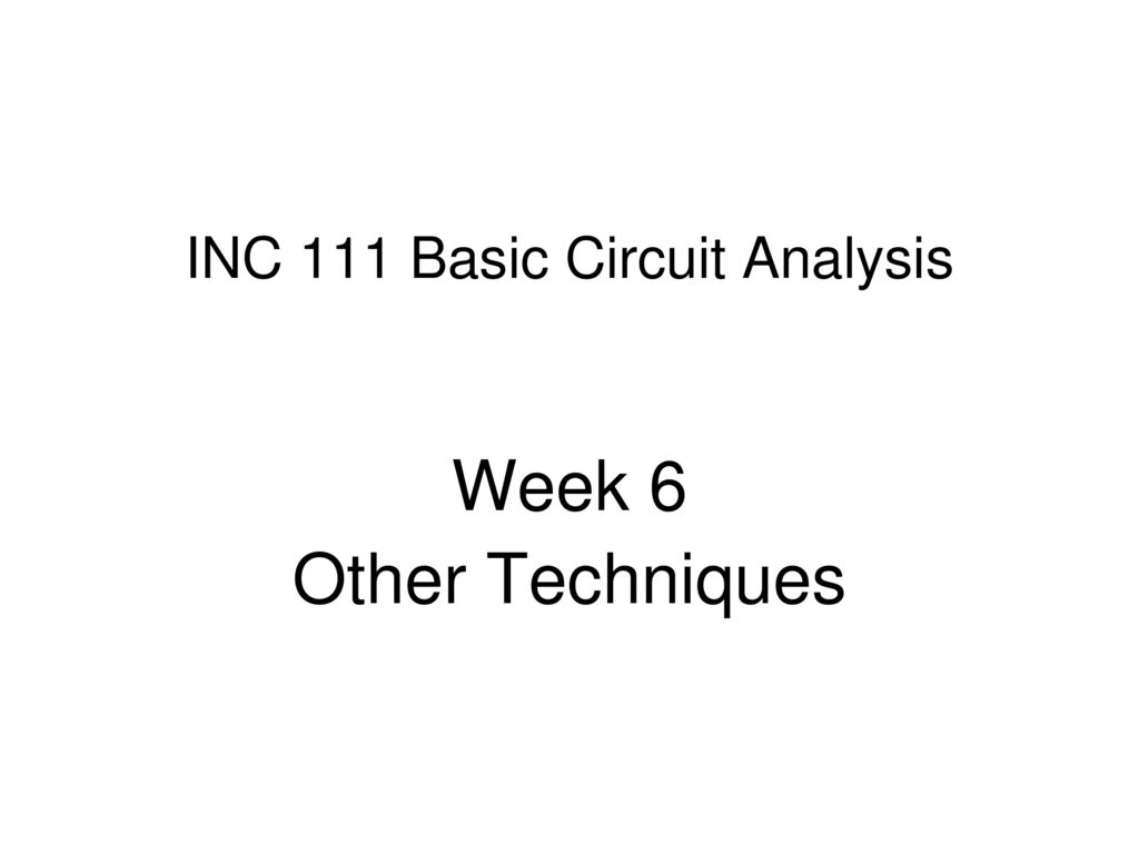 INC 111 Basic Circuit Analysis ppt download