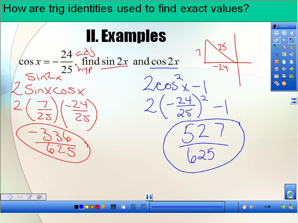 How are trig identities used to find exact values