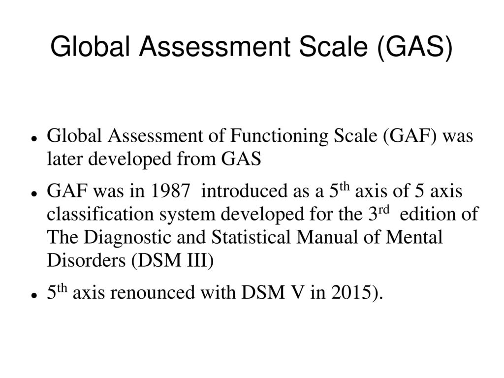 Global Assessment Scale (GAS)