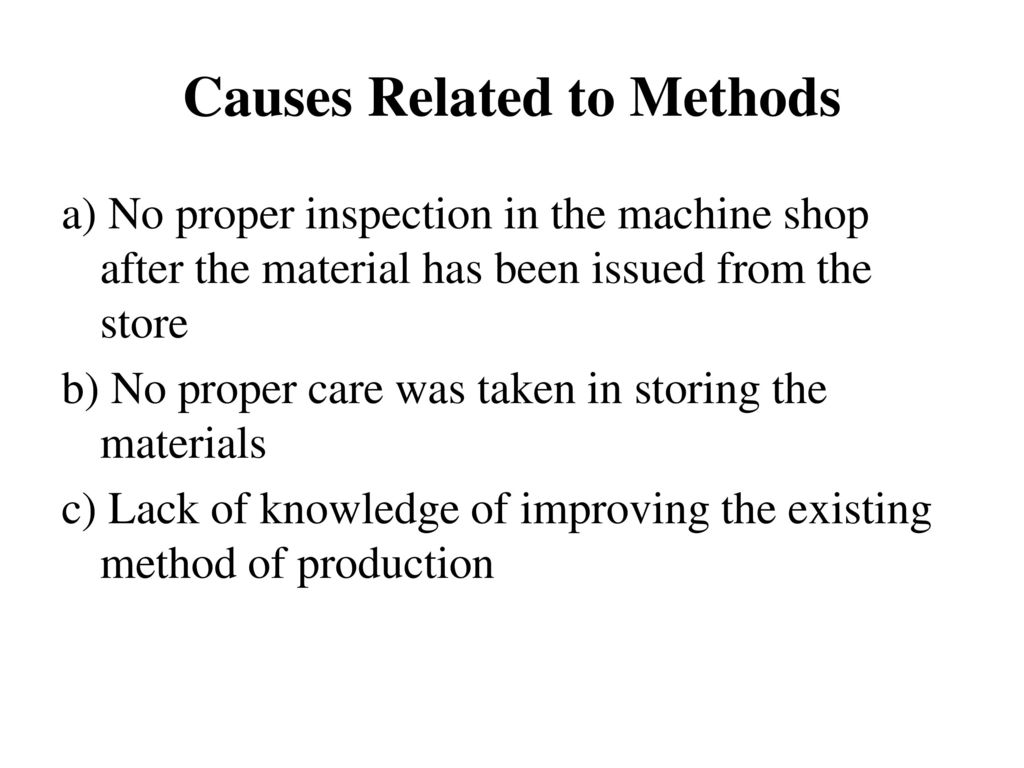 Causes Related to Methods