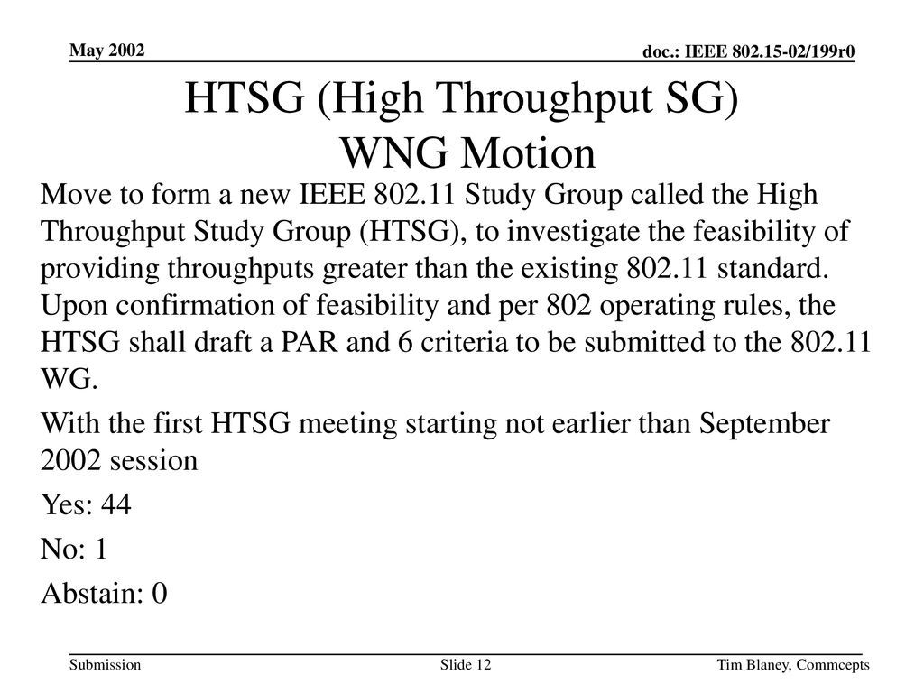 HTSG (High Throughput SG) WNG Motion