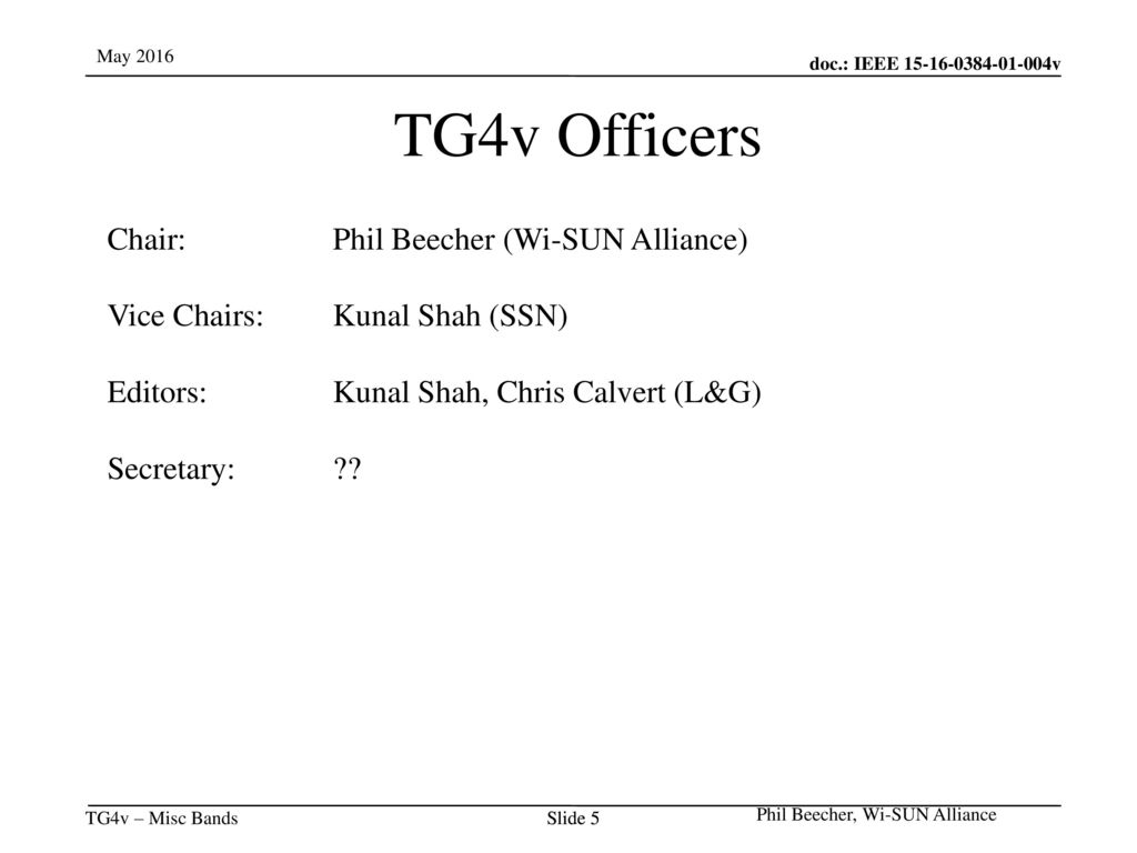 TG4v Officers Chair: Phil Beecher (Wi-SUN Alliance)