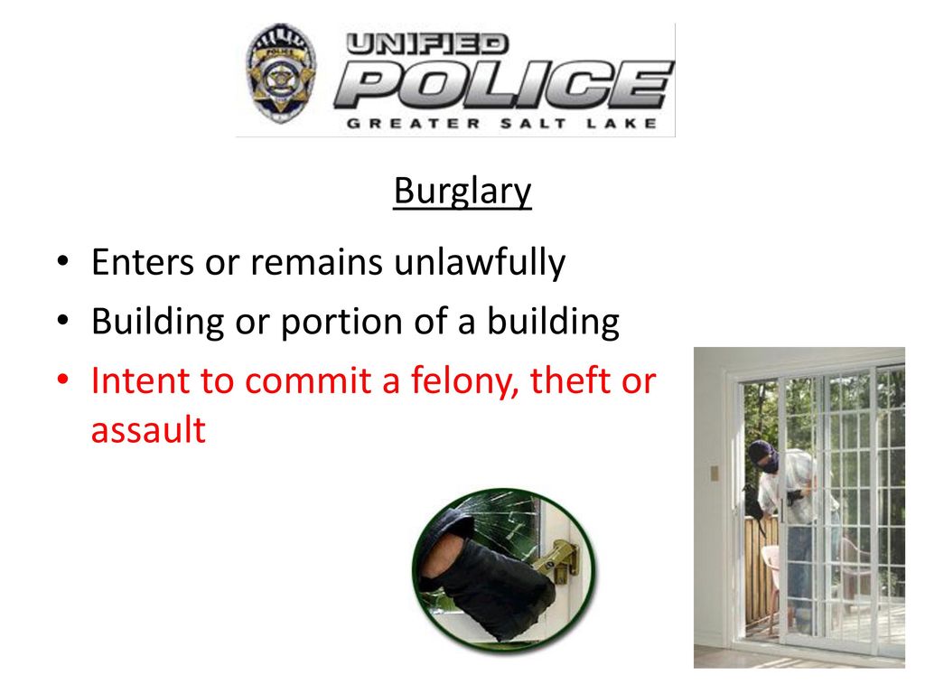 Burglary Enters or remains unlawfully. Building or portion of a building.