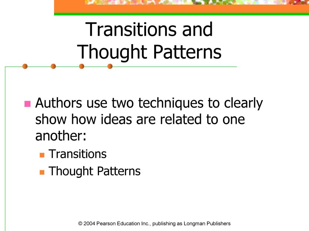 Transitions and Thought Patterns