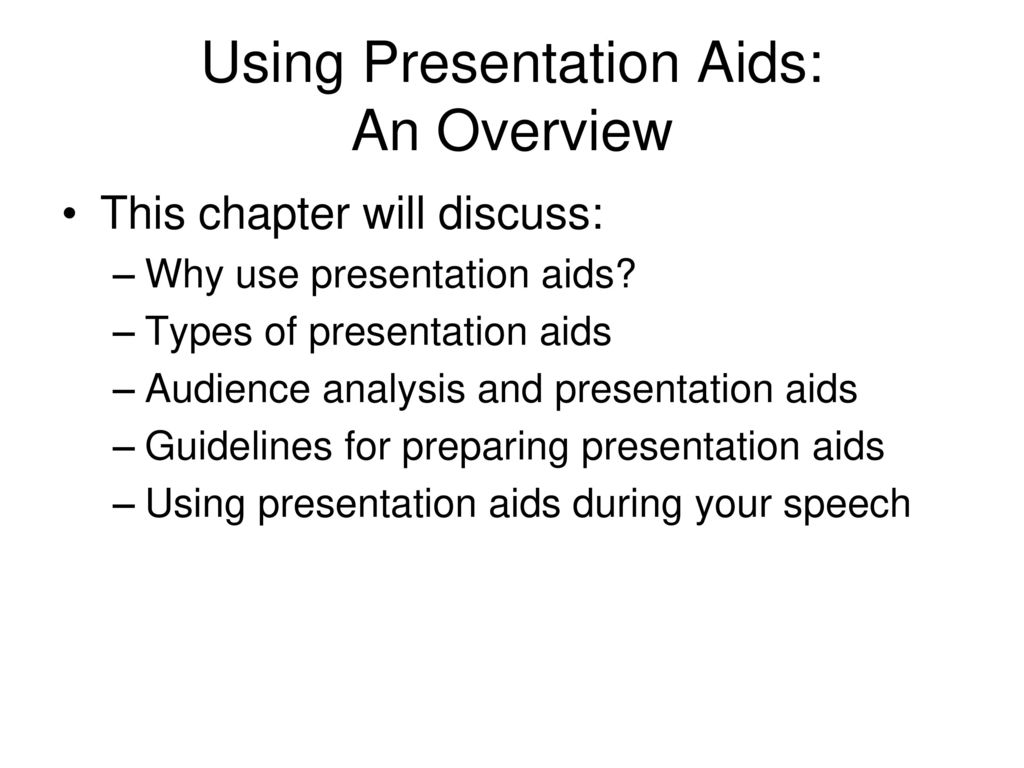 why use presentation aids