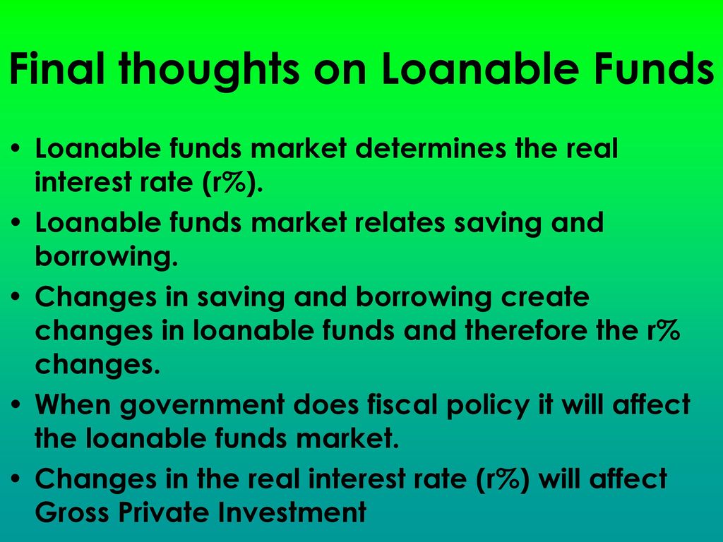 Final thoughts on Loanable Funds