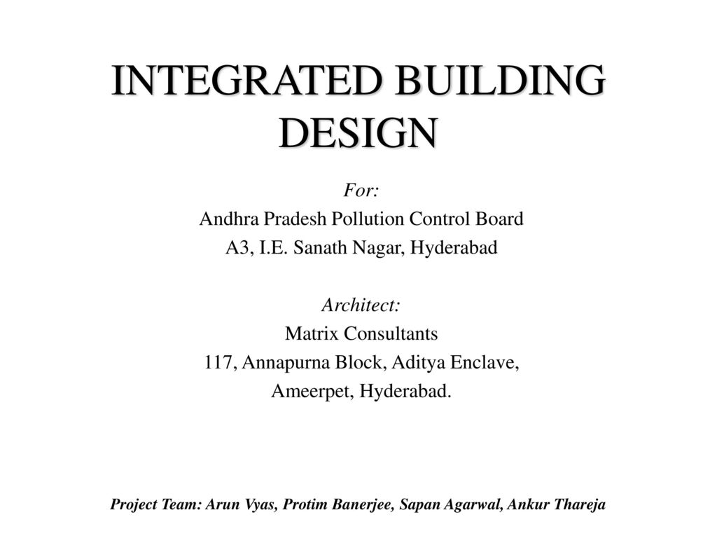 INTEGRATED BUILDING DESIGN - Ppt Download